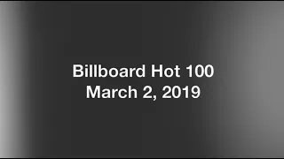 Billboard Hot 100- March 2, 2019
