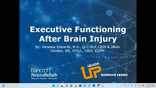 Webinar - Executive Functioning After Brain Injury