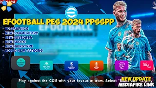 eFootball PES 2024 PPSSPP 600MB Patch Kits 24 &Transfers Europa Teams, Camera PS5 and Best Graphics