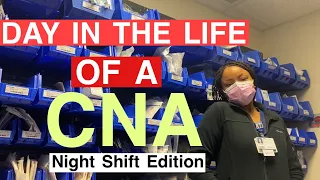 Day in the Life of a CNA | Night Shift Edition