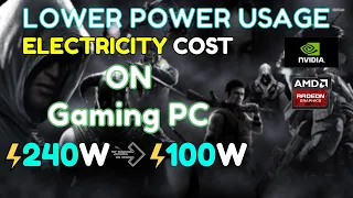 Tips on How to Save Electricity on Gaming PC | RTX GPUs / Radeon