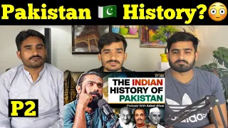 The Indian History of the Pakistani Identity - Adeel Afzal - Actor/Writer |PAKISTAN REACTION