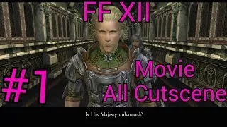 FINAL FANTASY XII (FF 12) ZODIAC AGE PART 1 PROLOGUE ALL CUTSCENES CINEMATIC