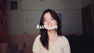 kumpas – moira dela torre (cover)