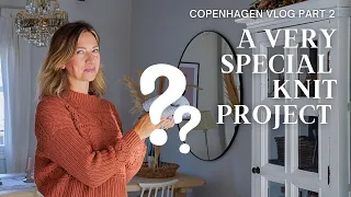 Copenhagen Knit Vlog & A Very Special Announcement (Part 2)