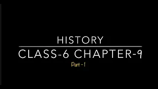 NCERT in Telugu, Class 6th, history, chapter 9,Part 1 of 2. Traders, Kings and pilgrims