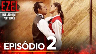 Ezel Novela Brasileiro Episódio 2 (Versão Longa)