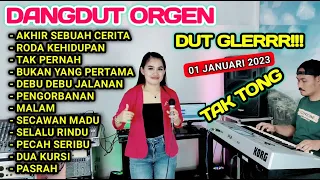 DANGDUT LAWAS ORGEN TUNGGAL TAK TUNG GLER HOREG SANGAT COCOK UNTUK SANTAI ( COVER - SELA BE TIMUR )