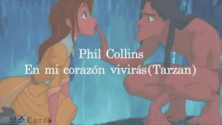 Phil Collins - En mi corazón vivirás(Tarzan/Disney)