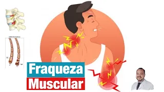 Fraqueza Muscular Crônica: O que pode causar ?