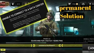 Unable To Connect To A Data Center & Matchmaking Problem Permanent Solution in warzone Mobile