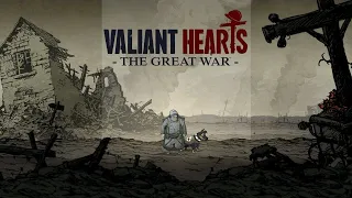Valiant Hearts: The Great War-На западном фронте без перемен