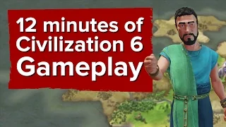 12 minutes of Civilization 6 gameplay (narrated by SEAN BEAN)