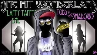 ONE HIT WONDERLAND: "Laffy Taffy" by D4L