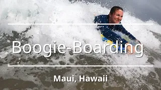 Boogie-boarding on Maui, Hawaii | surfing | bodysurfing | bodyboarding