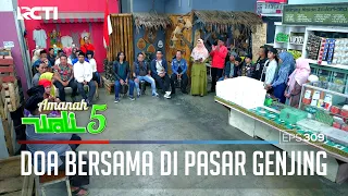 DOA ITU ADALAH SENJATANYA ORANG - ORANG MUKMIN - AMANAH WALI 5 [PART 2]