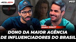 DONO DA MAIOR AGÊNCIA DE INFLUENCIADORES DO BRASIL (Kaka Diniz) | JOTA JOTA PODCAST #021