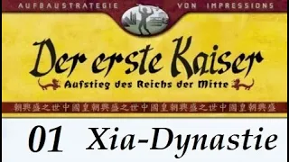 Let's Play "Der erste Kaiser" - 01 - Xia / Banpo - 01 [German / Deutsch]