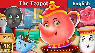 The Tea Pot Story in English | Stories for Teenagers | @EnglishFairyTales