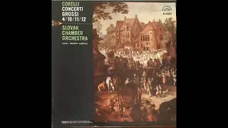 Corelli, Slovak Chamber Orchestra - Concerto Grosso In F Major, Op  6, No  12