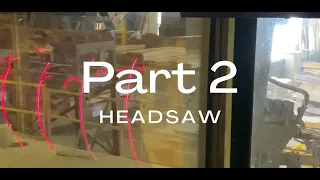 Mini Series - Part 2 Headsaw