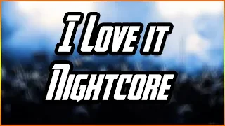 Nightcore Kanye West & Lil Pump "I Love It" ft. Adele Givens 😎