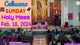 Feb. 18, 2024 Cebuano Sunday Mass (anticipated)@Nat'l. Shrine of St. Joseph(Cebu)*1st Sunday of Lent