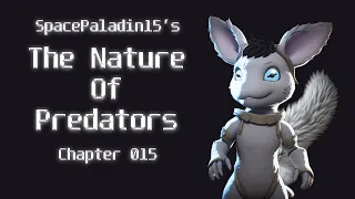 The Nature of Predators 15 | HFY | An Incredible Sci-Fi Story By SpacePaladin15