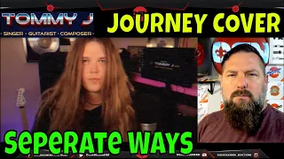 Seperate Ways (Journey) - TOMMY JOHANSSON | OLDSKULENERD REACTION |