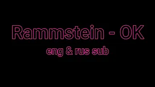 Rammstein - OK (sub eng, rus)