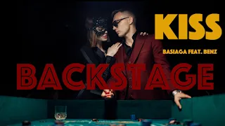 Basiaga feat.Benz - KISS (BACKSTAGE/КАК СНИМАЛИ)