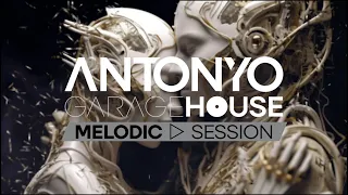 ANTONYO GARAGE HOUSE LIVE - MELODIC SESSION  2023.12.15