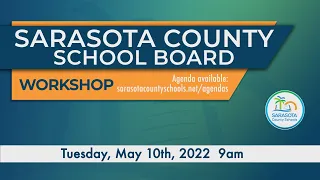 SCS | May 10th, 2022 - Board Workshop 9a