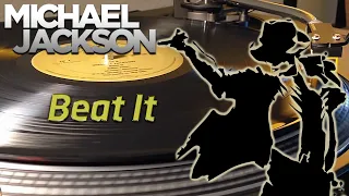 Michael Jackson - Beat It - (25th Anniversary Edition) - [HQ Rip] Black Vinyl LP