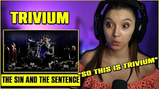 First Time Reaction to Trivium - The Sin And The Sentence