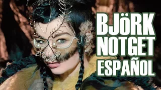 Björk - Notget (ESPAÑOL-INGLÉS)