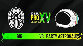 BIG vs. Party Astronauts - Map 2 [Dust2] - ESL Pro League Season 15 - Group C