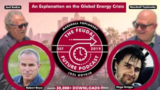 An Explanation on the Global Energy Crisis