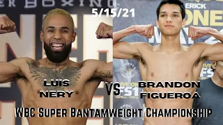 Luis Nery vs Brandon Figueroa Highlights 5 /15/21