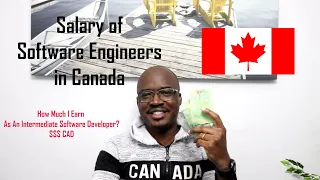 How Much I Earn As A Software Developer In Canada 🇨🇦 | Salary Of Software Engineers In Canada 🇨🇦