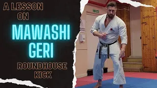 Improve Your Roundhouse Kick (Mawashi Geri)