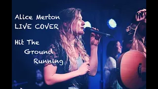 Alice Merton LIVE Cover | Miri Carbundance | Hit The Ground Running