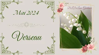 Verseau ♒ Mai 2024🌟 Vue générale avec le grand tableau Lenormand