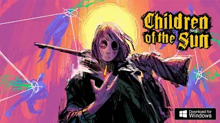 Children of the Sun Demo Gameplay PC Steam