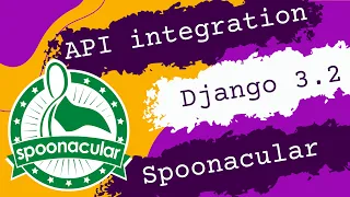 Python Django 3.2 - Spoonacular API