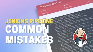 Avoid These 5 Jenkins Pipeline Mistakes To Make Your Life Easier! 🔥