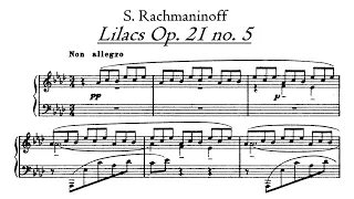 S. Rachmaninoff - "Lilacs" Op. 21 no. 5 (from 12 Romances)