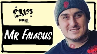 MrFamous (GI.JOE) | Le Criss de Podcast #113