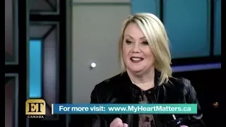 ET Canada Interview for Heart Month 2018