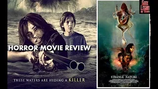 STRANGE NATURE ( 2018 Lisa Sheridan ) Ecological Horror Movie Review